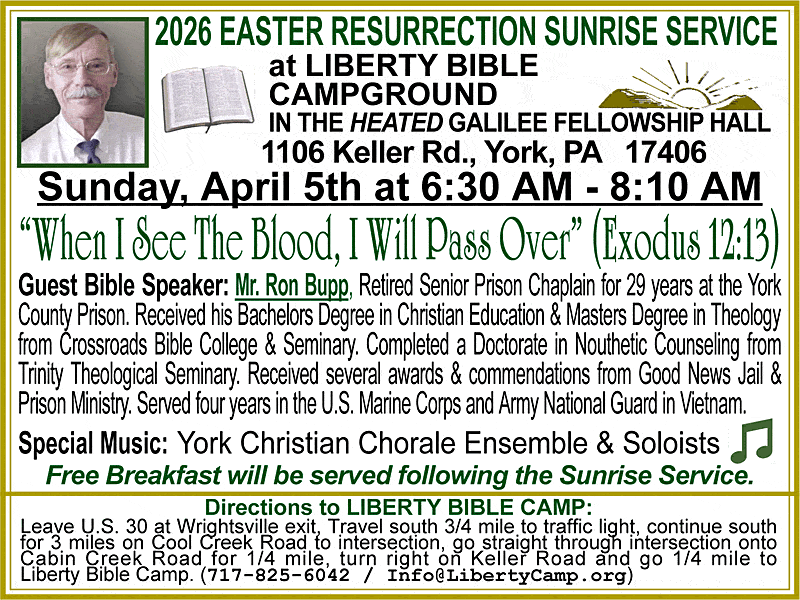 Sunday, April 4, 2026 - Easter Resurrection Sunrise Service - Speaker: Mr. Ron Bupp